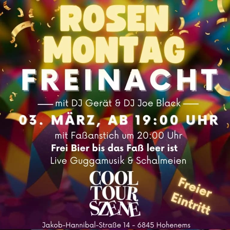 Veranstaltungsplakat: Rosenmontag Freinacht Hohenems – Feier mit uns! Rosenmontag Freinacht Hohenems – Feier mit uns!