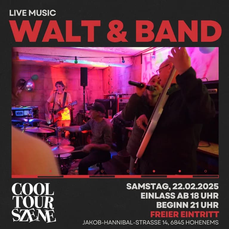 Veranstaltungsplakat: Walt & Band – Live Musik in der Cool Tour Szene Walt & Band – Live Musik in der Cool Tour Szene
